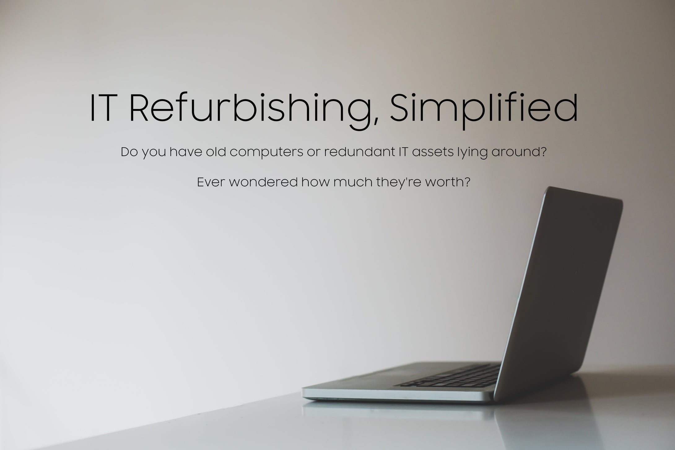 Sell your unwanted IT assets